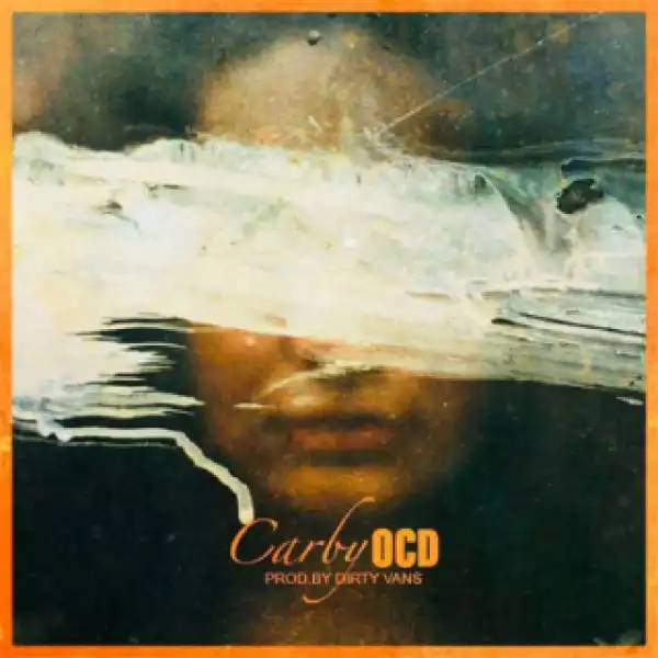 Instrumental: Carby - OCD (Produced By Dirty Vans)